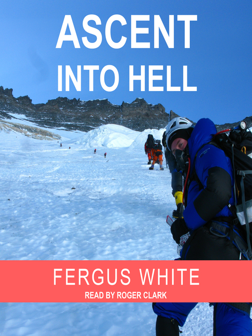 Title details for Ascent into Hell by Fergus White - Wait list